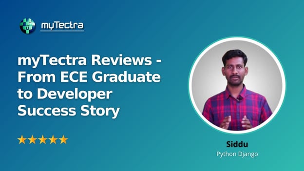 myTectra Reviews - From ECE Graduate to Developer Success Story