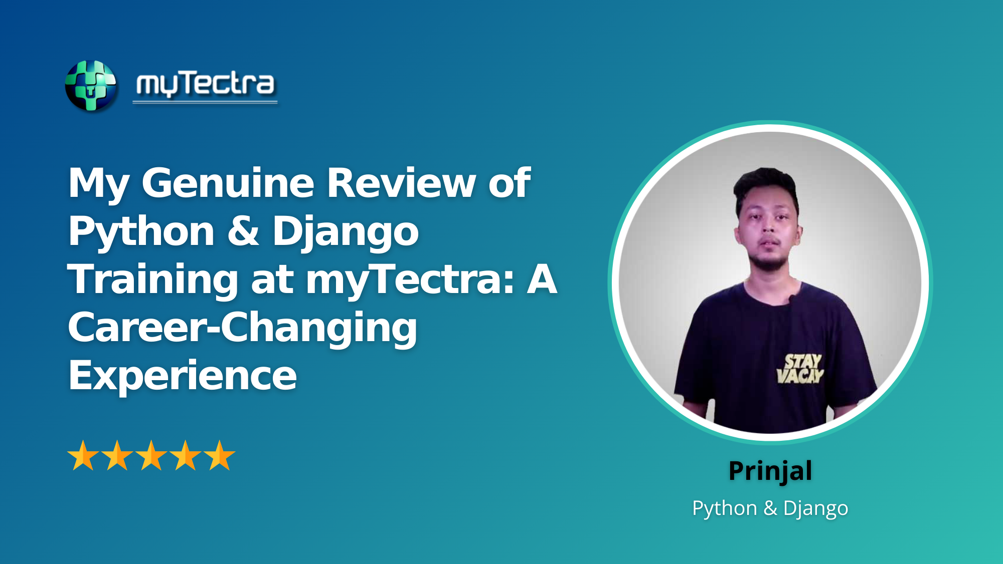 My Genuine Review of Python & Django Training at myTectra: A Career-Changing Experience