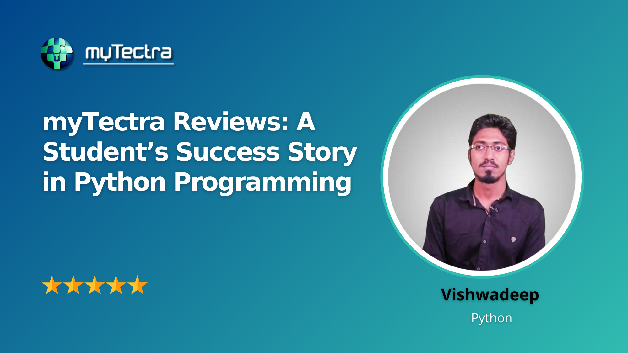 myTectra Reviews: A Student’s Success Story in Python Programming